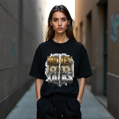 Money Talks Oversized T-Shirt  (Unisex)